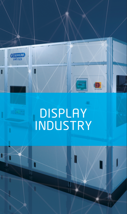 R&D Lab Tools for the Display Industry